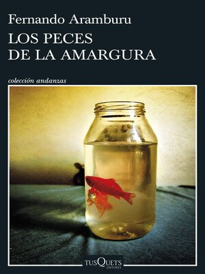 cover image of Los peces de la amargura